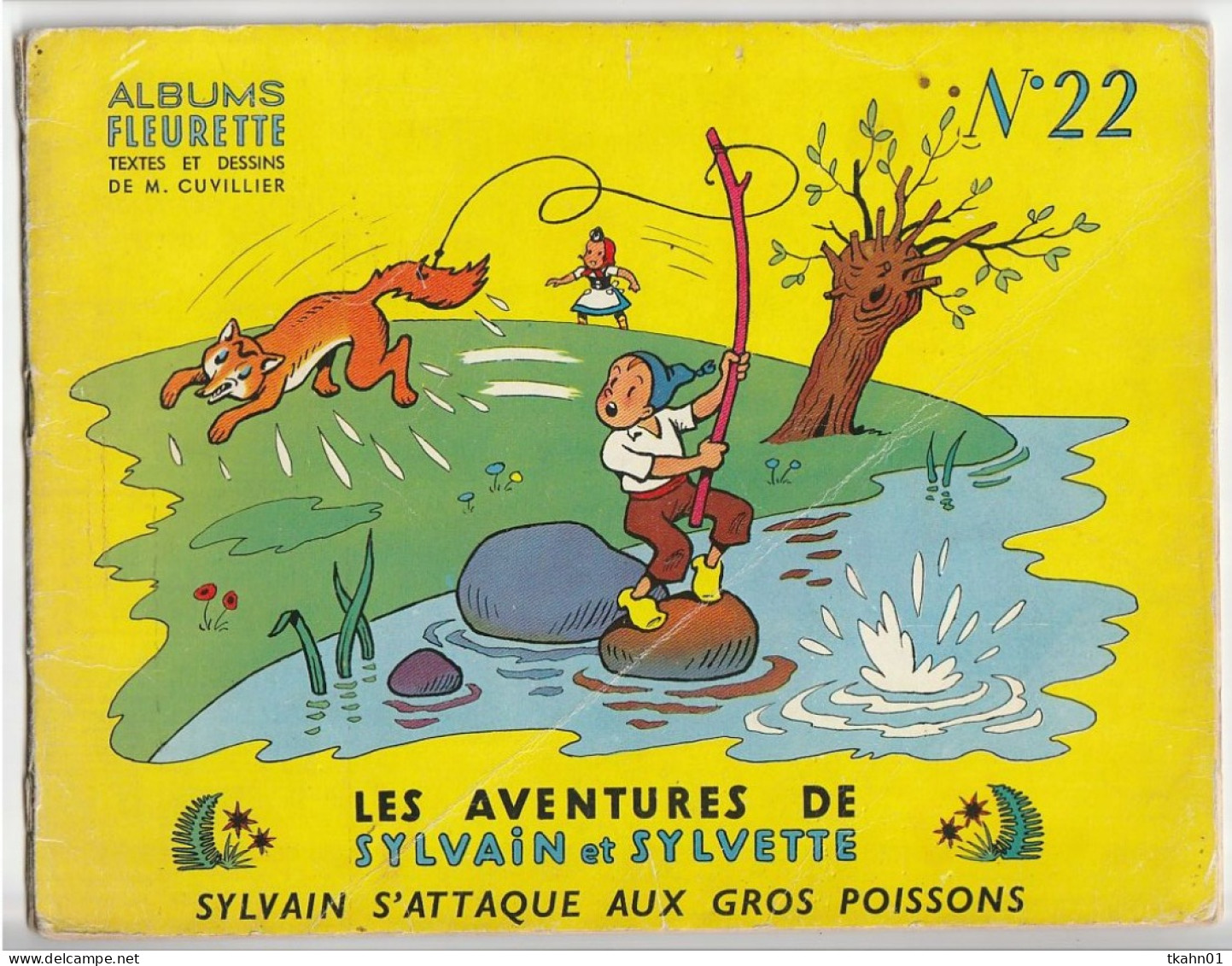 SYLVAIN ET SYLVETTE N° 22 " SYLVAIN S'ATTAQUE AUX GROS POISSONS   " ALBUMS-FLEURETTE - Sylvain Et Sylvette