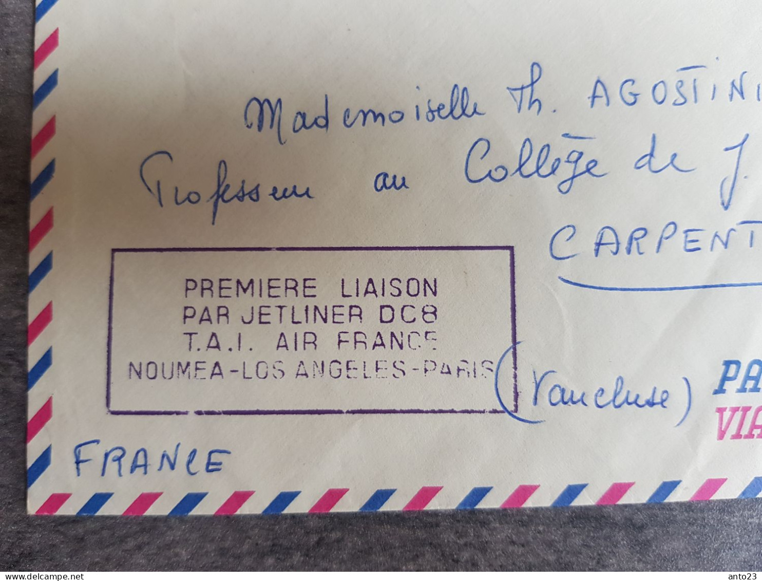 Lettre Premier Vol Liaison Jetliner DC8 Noumea Los Angeles Paris Nouvelle Calédonie 1961 - Lettres & Documents