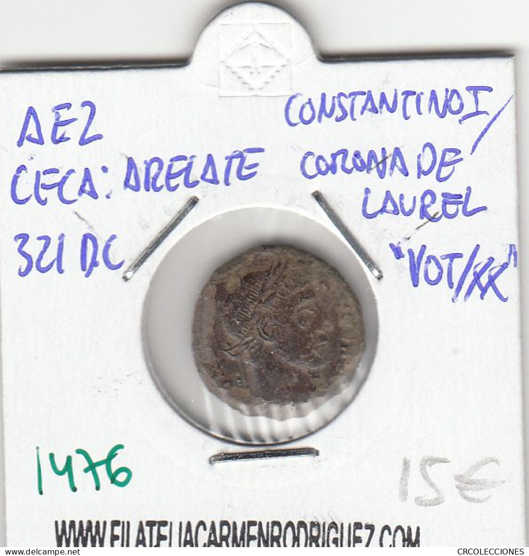 CRE1476 MONEDA ROMANA AE2 VER DESCRIPCION EN FOTO - Otros & Sin Clasificación