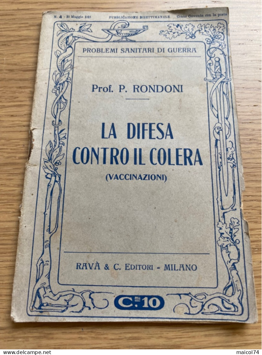 La Difesa Contro Il Colera 1915 - Oorlog 1914-18