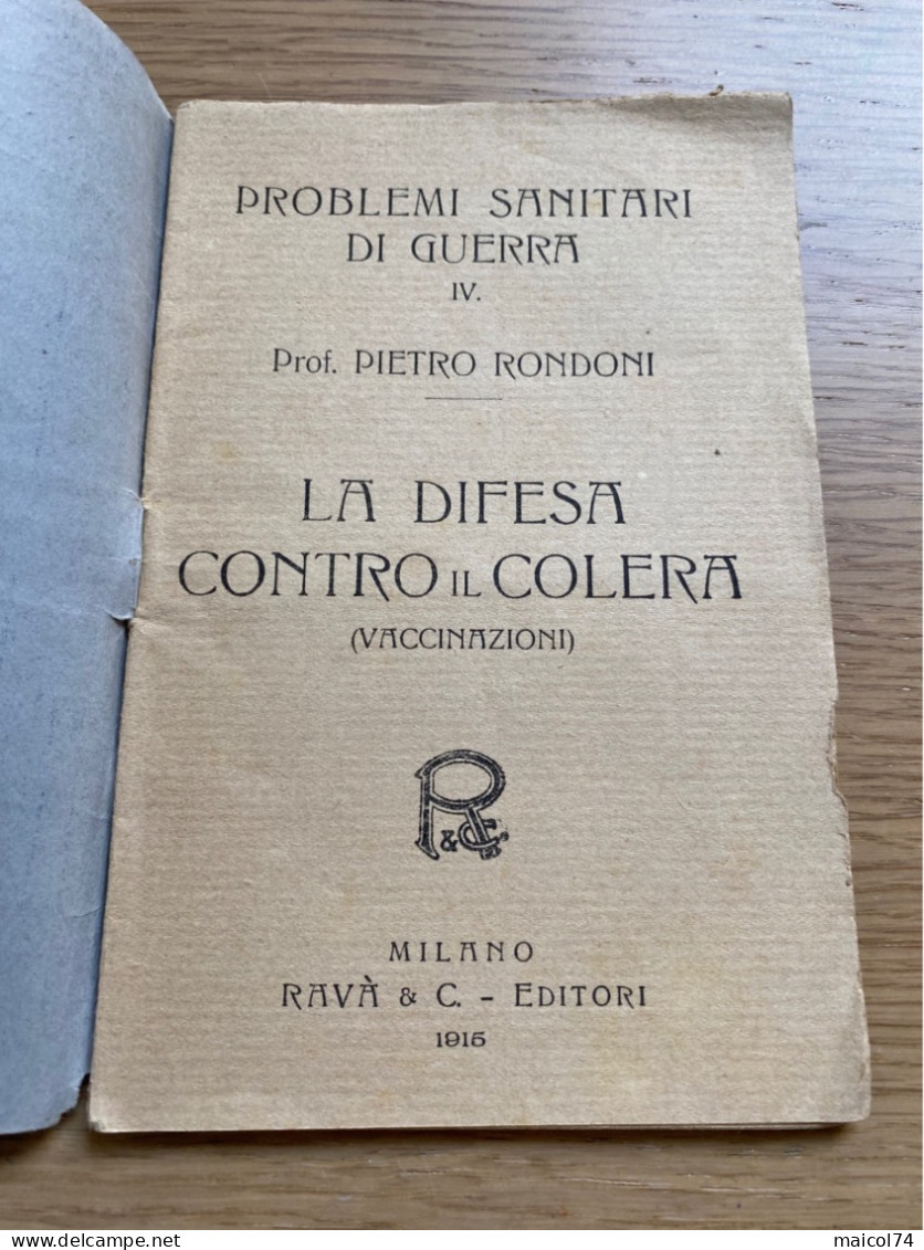 La Difesa Contro Il Colera 1915 - Guerre 1914-18