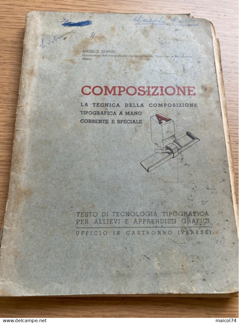 Composizione, La Tecnica Della Composizione Tipografica - Arts, Architecture