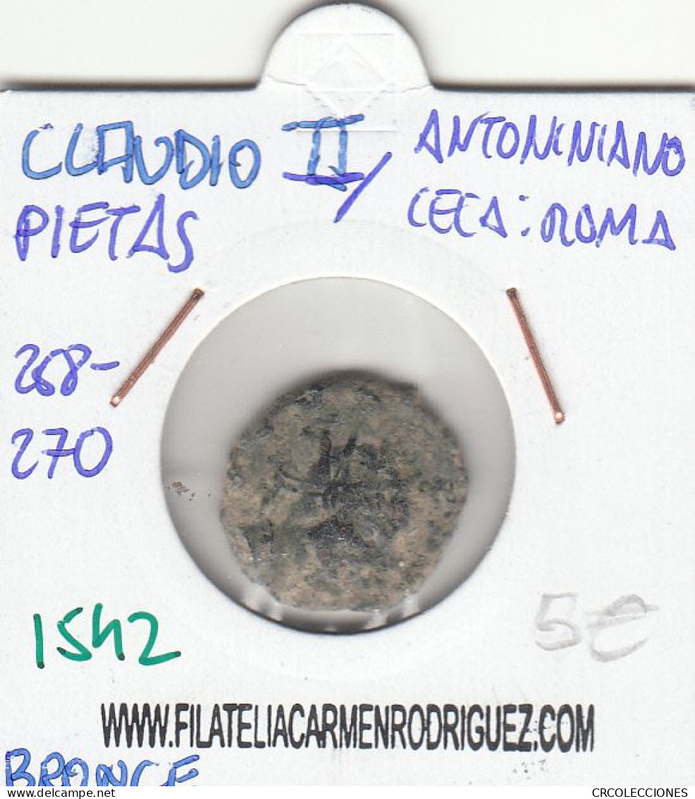 CRE1542 MONEDA ROMANA CLAUDIO II VER DESCRIPCION EN FOTO - Sonstige & Ohne Zuordnung