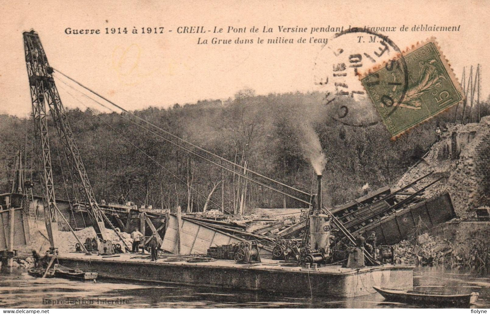 Creil - Le Pont De La Versine Pendant Les Travaux De Déblaiement - La Grue Dans Le Milieu De L'eau - Ww1 - Creil