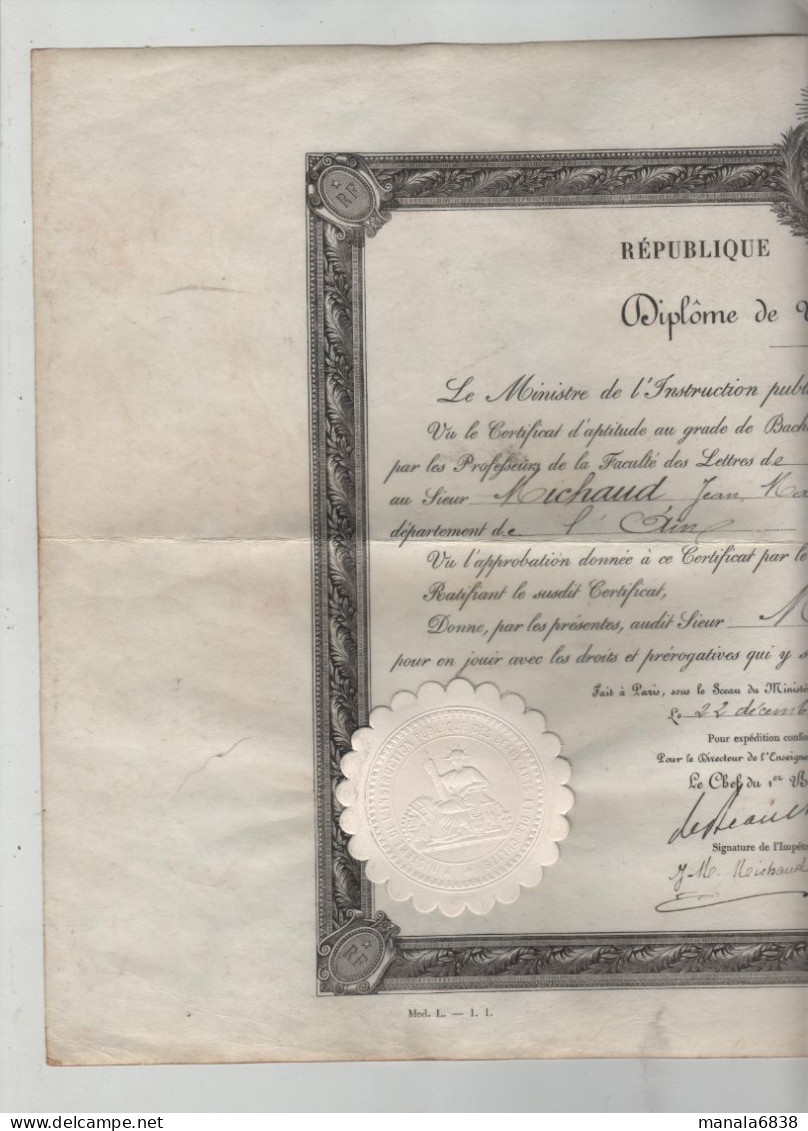 Diplôme Bachelier Lettres Michaud Belley Lyon 1887 - Diploma & School Reports