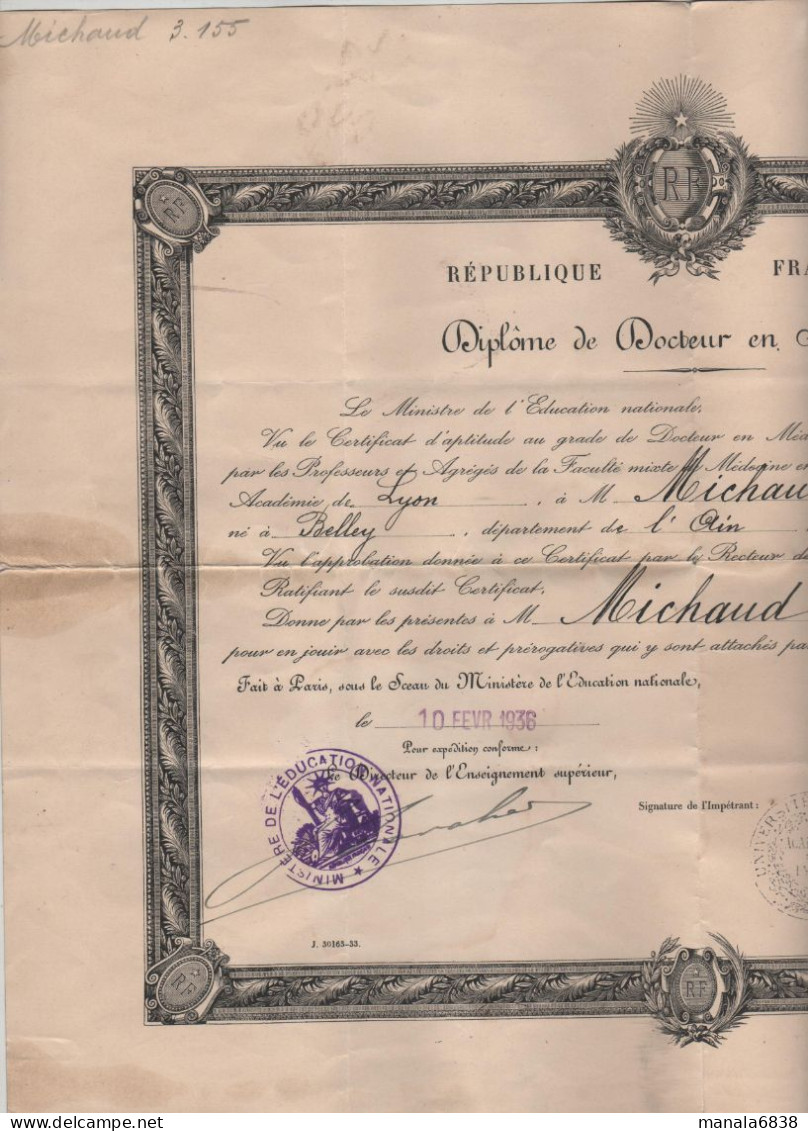 Diplôme Docteur Médecine  Michaud Belley Lyon 1936 1940 - Diploma's En Schoolrapporten