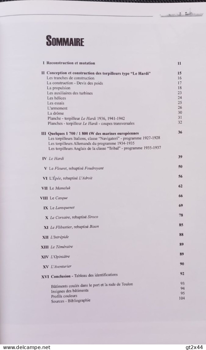 Les Torpilleurs D'Escadre Du Type Le Hardi 1938-1943,  Par Charles Salou, ISBN No° 9782914017060 - Bateau