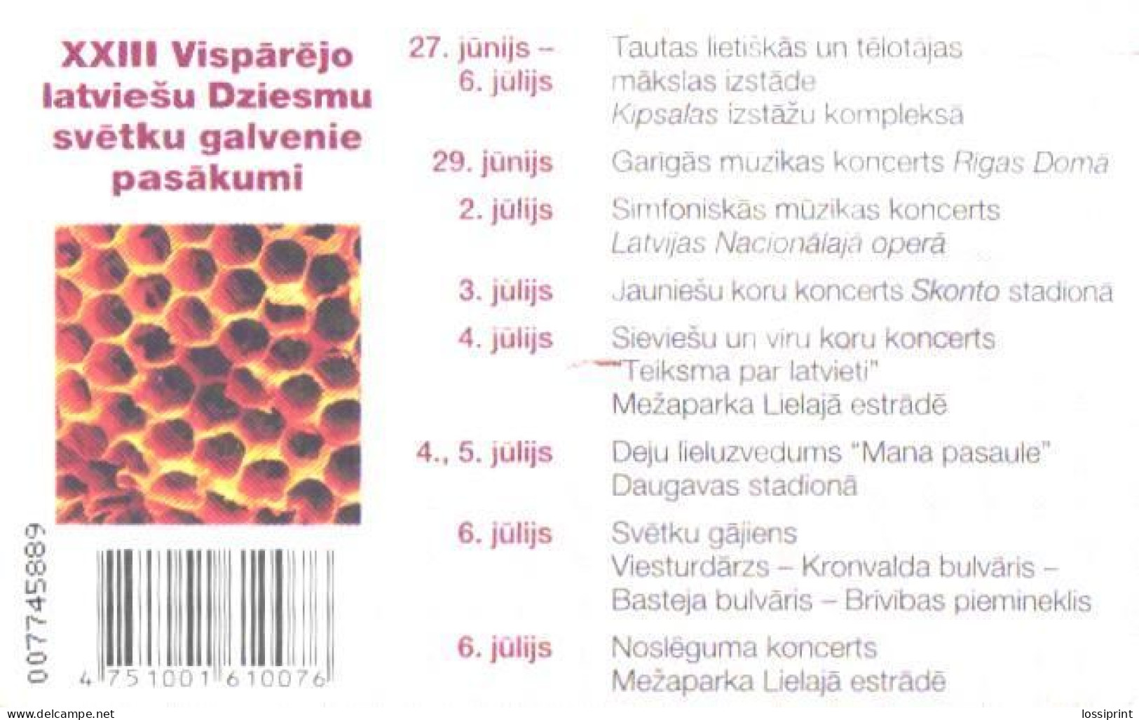 Latvia:Used Phonecard, Lattelekom, 2 Lati, XXIII Visparejo Latviešu Dziesmu Svetku Galvanie Pasakumi, 2004 - Lettonie