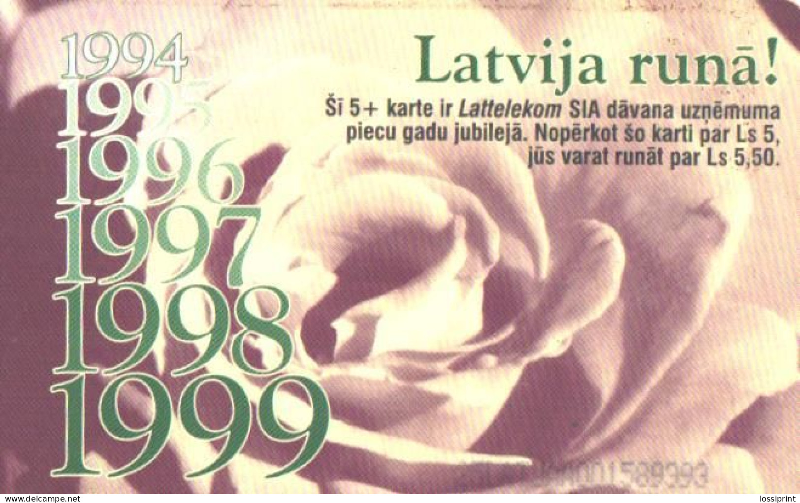 Latvia:Used Phonecard, Lattelekom, 5 Lati, Lattelekom 5 Years, 1999 - Lettonie