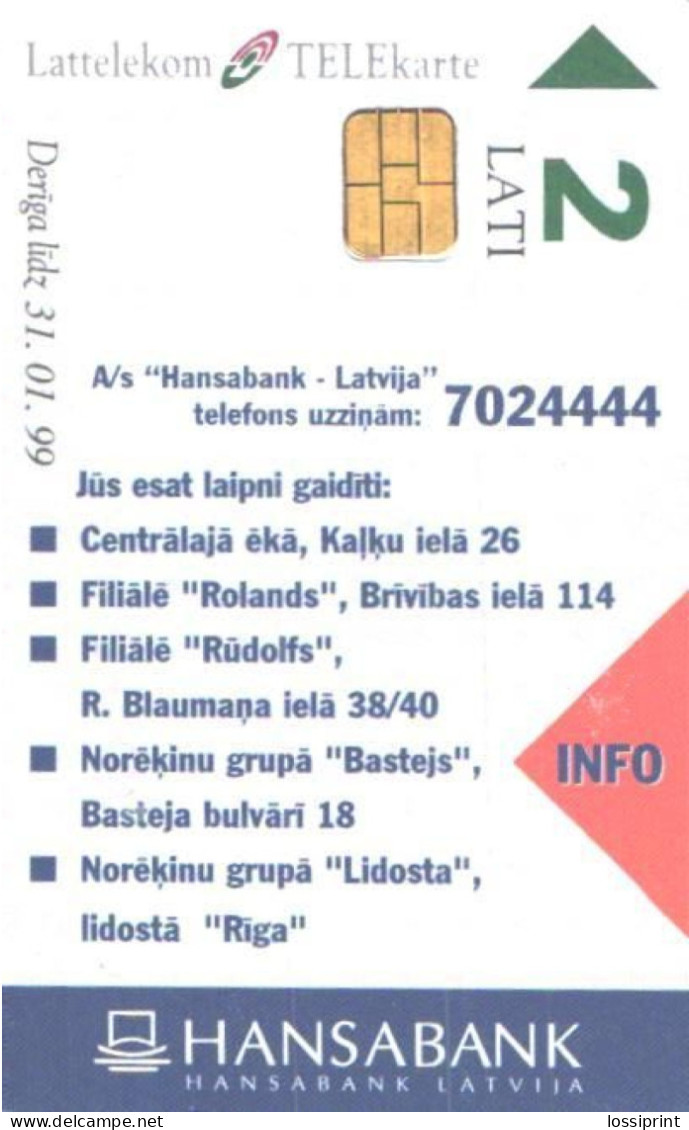 Latvia:Used Phonecard, Lattelekom, 2 Lati, Hansabank Advertising, 1999 - Lettland