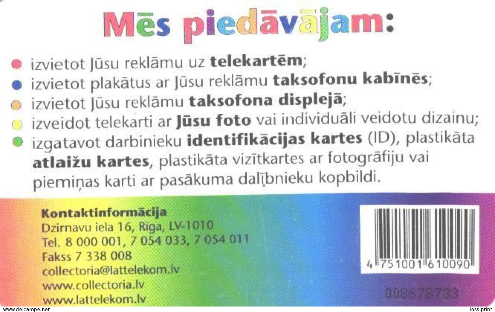 Latvia:Used Phonecard, Lattelekom, 5+ Lati, Advertising, 2005 - Letonia