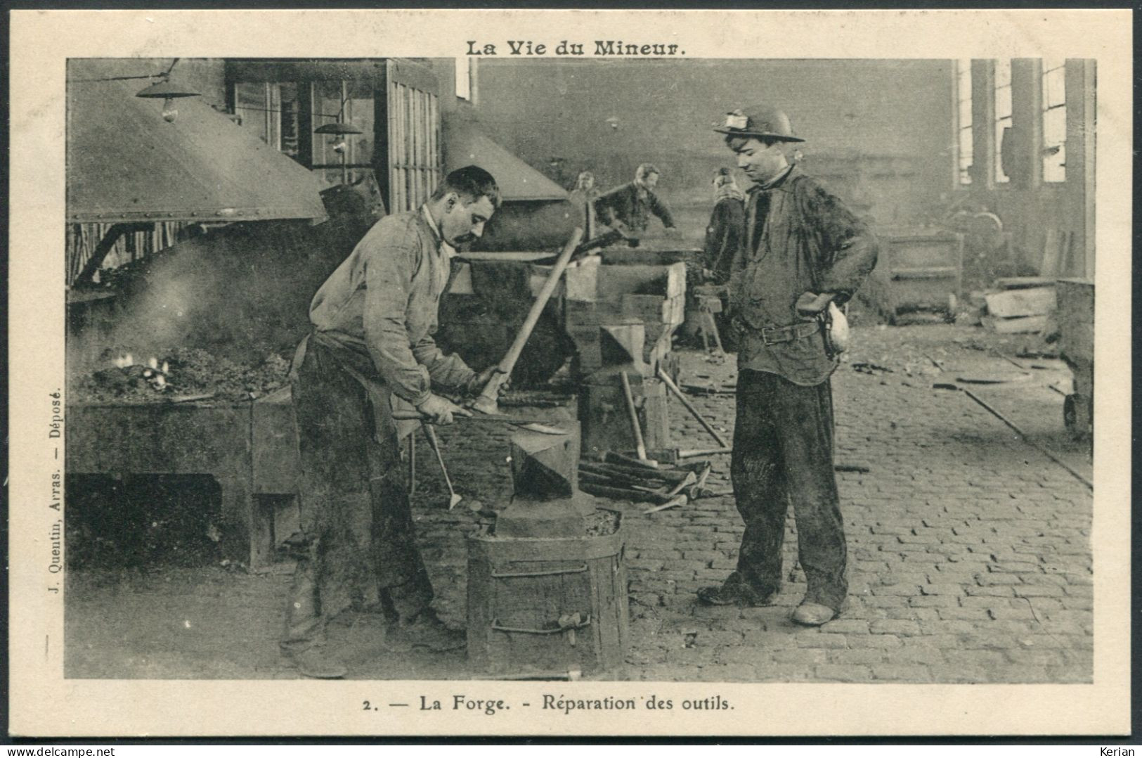 La Vie Du Mineur - La Forge - Réparation Des Outils - N°2 J. Quentin - Voir 2 Scans Larges & Descriptif - Mines