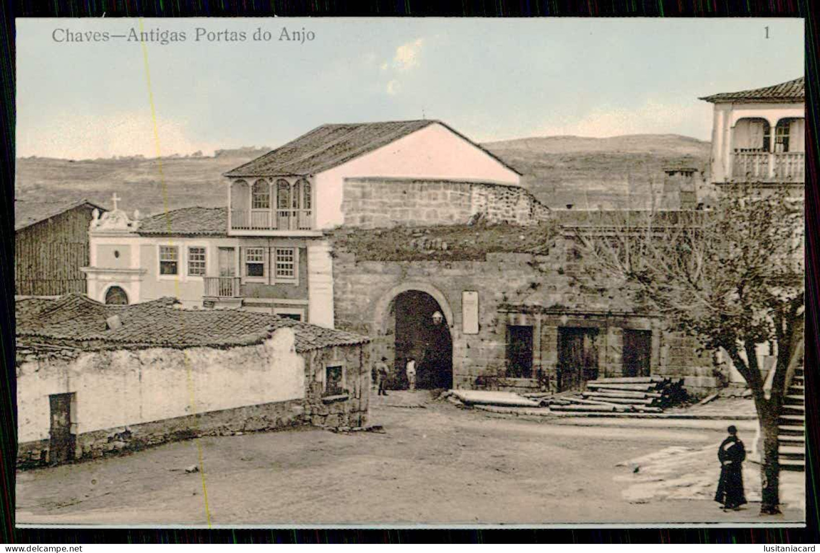 CHAVES - Antigas Portas Do Anjo.( Ed. Da Casa Rodrigo De Moraes Soares)    Carte Postale - Vila Real