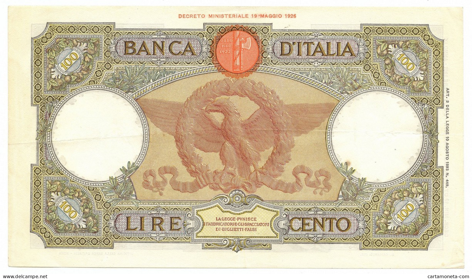 100 LIRE CAPRANESI AQUILA ROMANA TESTINA FASCIO ROMA 19/10/1939 QSPL - Regno D'Italia - Altri