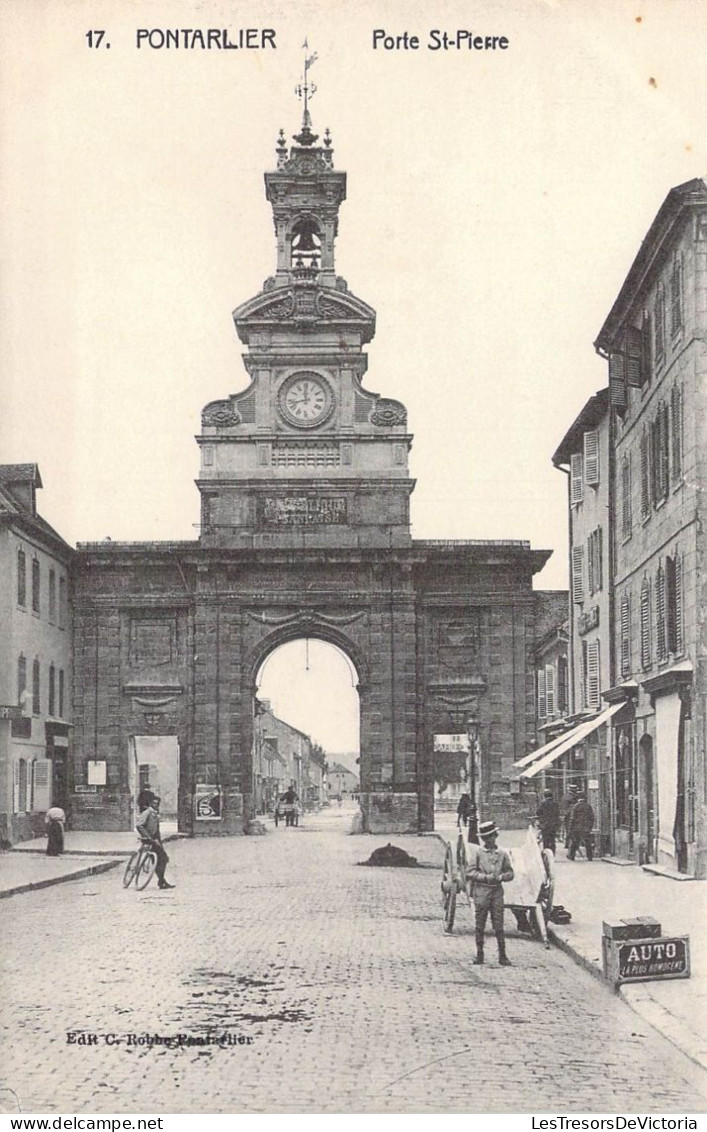 FRANCE - 25 - Pontarlier - Porte St-Pierre - Carte Postale Ancienne - Pontarlier