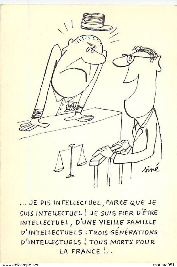 Illustrateur Siné - ...Je Dis Intellectuel, Parce Que Je Suis Intellectuel !intellectuel, Tous Morts Pour La Fance - Sine