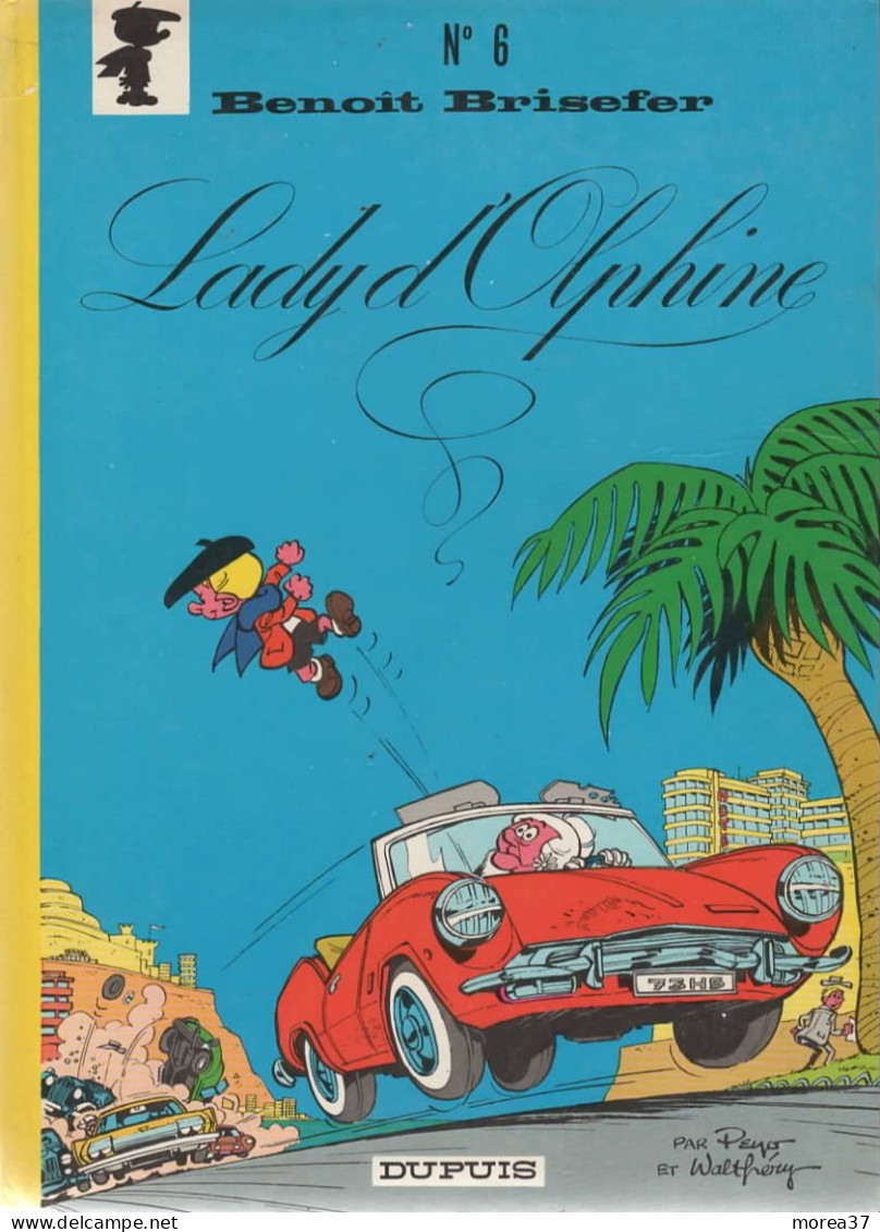 BENOIT BRISEFER  Lady D'Olphine    N°6   De PEYO     DUPUIS - Benoît Brisefer