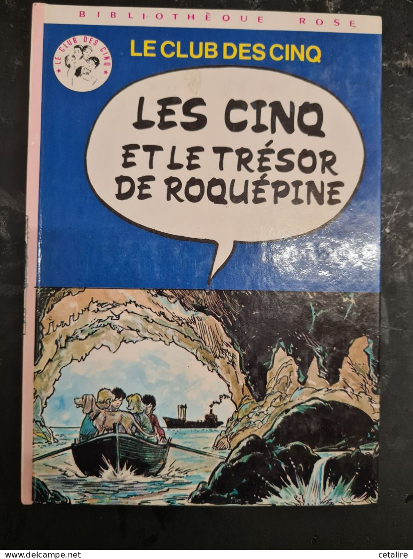 Les Cinq Et Le Tresor De Roquepine Enid Blyton +++TRES BON ETAT+++ - Biblioteca Rosa