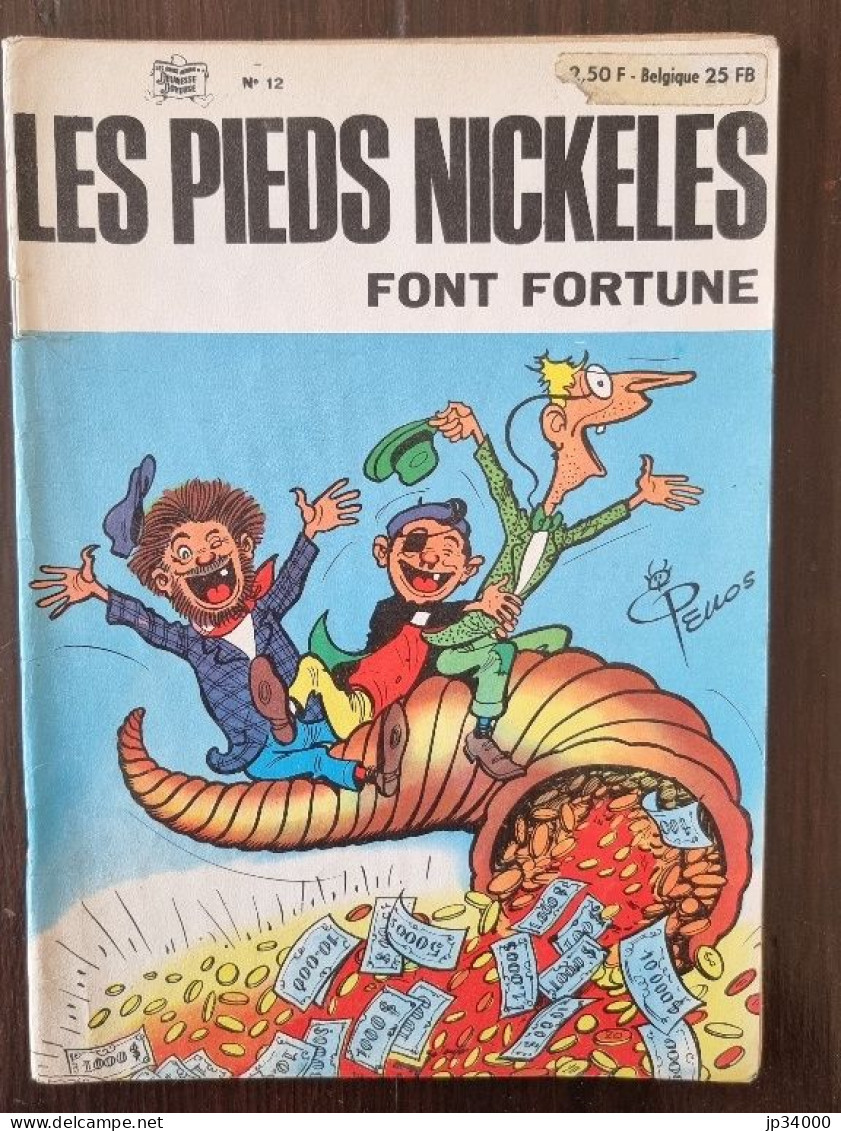 Les Pieds Nickelés Font Fortune N°12 Publié Chez SPE. Edition 1971 - Pellos (B) - Pieds Nickelés, Les