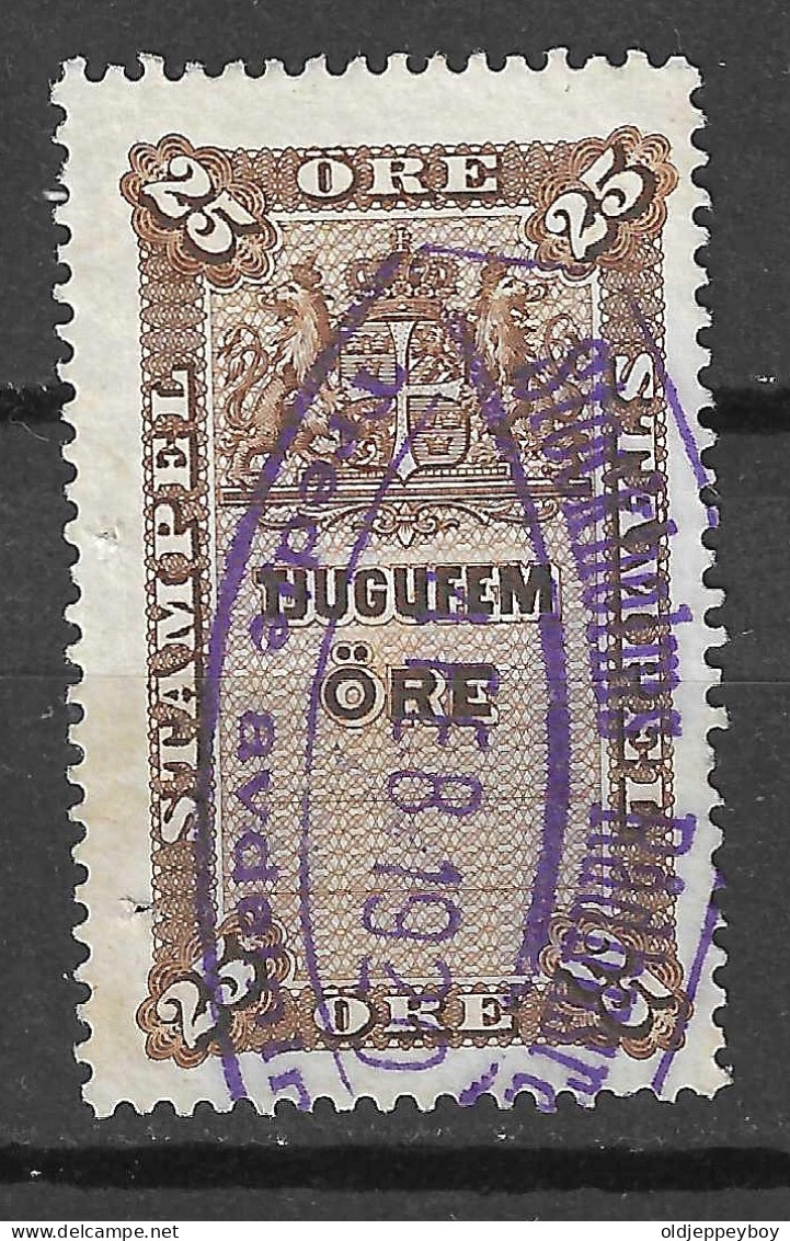 SCHWEDEN Sweden Ca 1895 Stempelmarke Revenue Tax 25 ORE  - Revenue Stamps