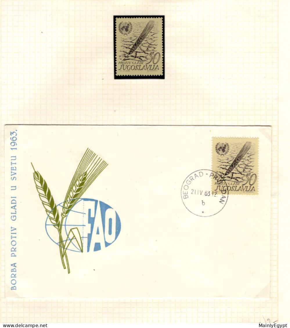 YUGOSLAVIA 1963 Freedom Of Hunger - Stamp MNH And FDC - Alimentation