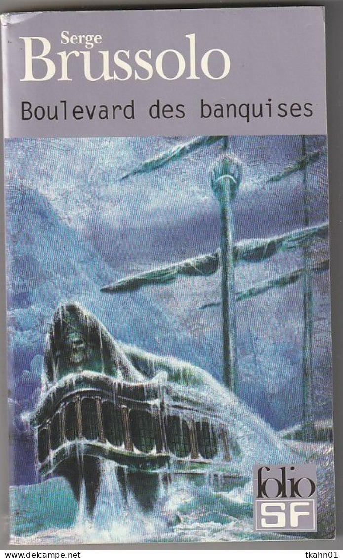 FOLIO-S-F N° 103 " BOULEVARD DES BANQUISES " BRUSSOLO - Folio SF