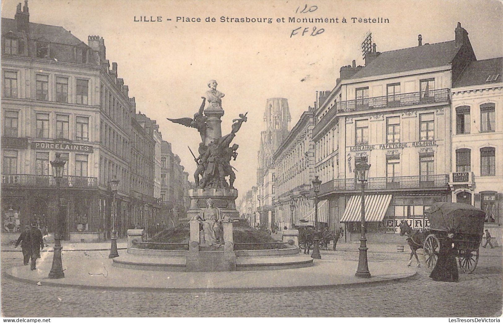 FRANCE - 59 - LILLE - Place De Strasbourg Et Monument à Testelin - Carte Postale Ancienne - Lille