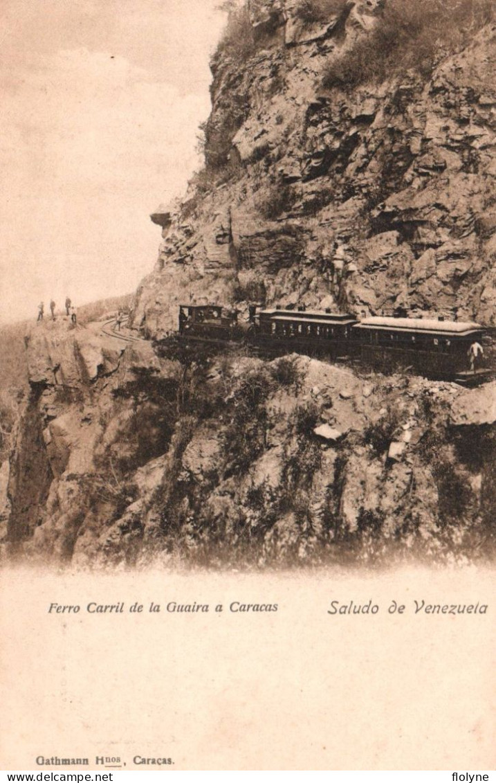 Saludo De Venezuela - Ferro Carril De La Guaira A Caracas - Venezuela