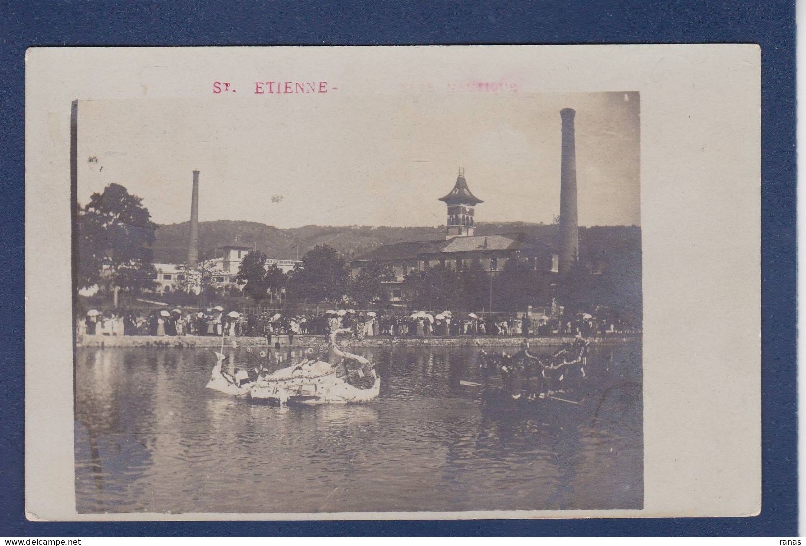 CPA [42] Loire > Saint Etienne Fêtes Nautiques Carte Photo - Saint Etienne