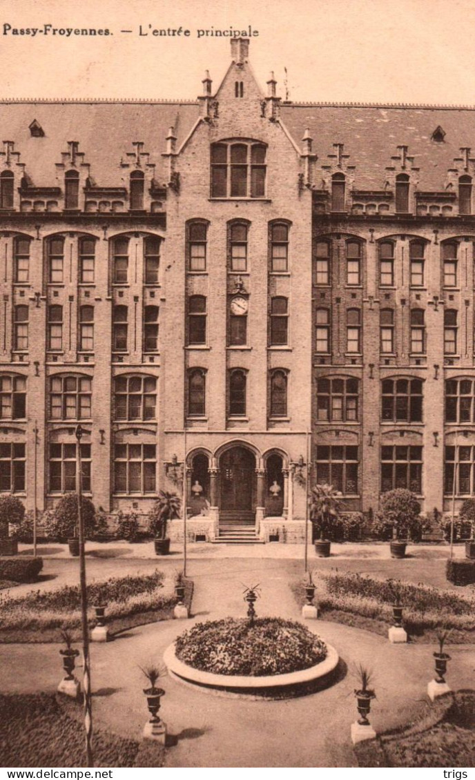 Passy Froyennes - L'Entrée Principale - Tournai