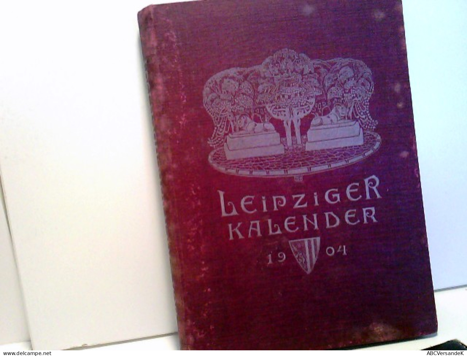 Leipziger Kalender. Ein Illustriertes Jahrbuch Für 1904. Jahrgang 1. - Calendars