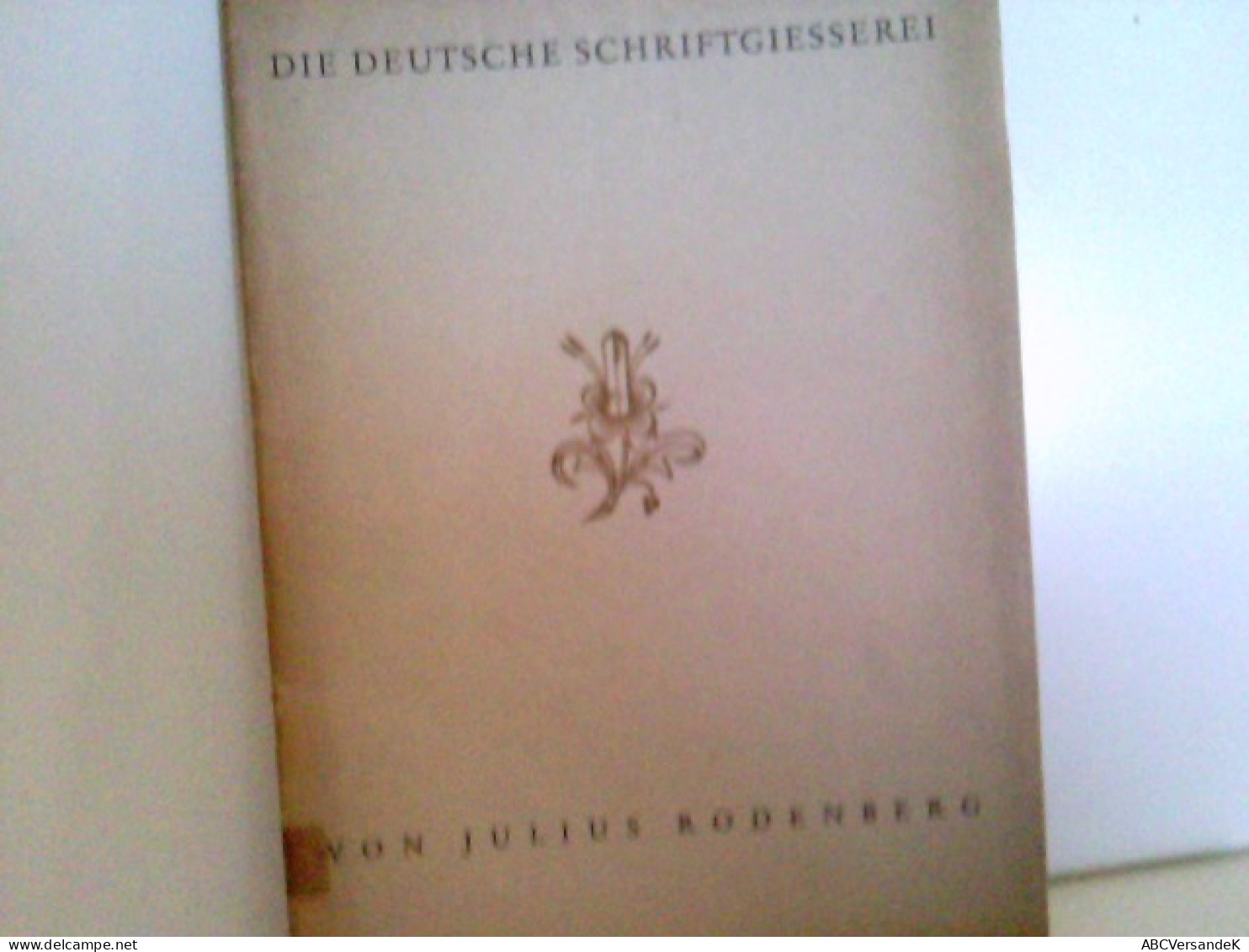 Die Deutsche Schriftgiesserei, Eine Historisch ästhetische Betrachtung. - Técnico