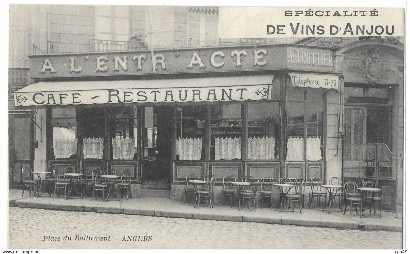 49    ANGERS   SPECIALITE   DE   VIN   D' ANJOU   A  L' ENTR  ACTE   CAFE   RESTAURANT   A.  TROTTIER - Angers