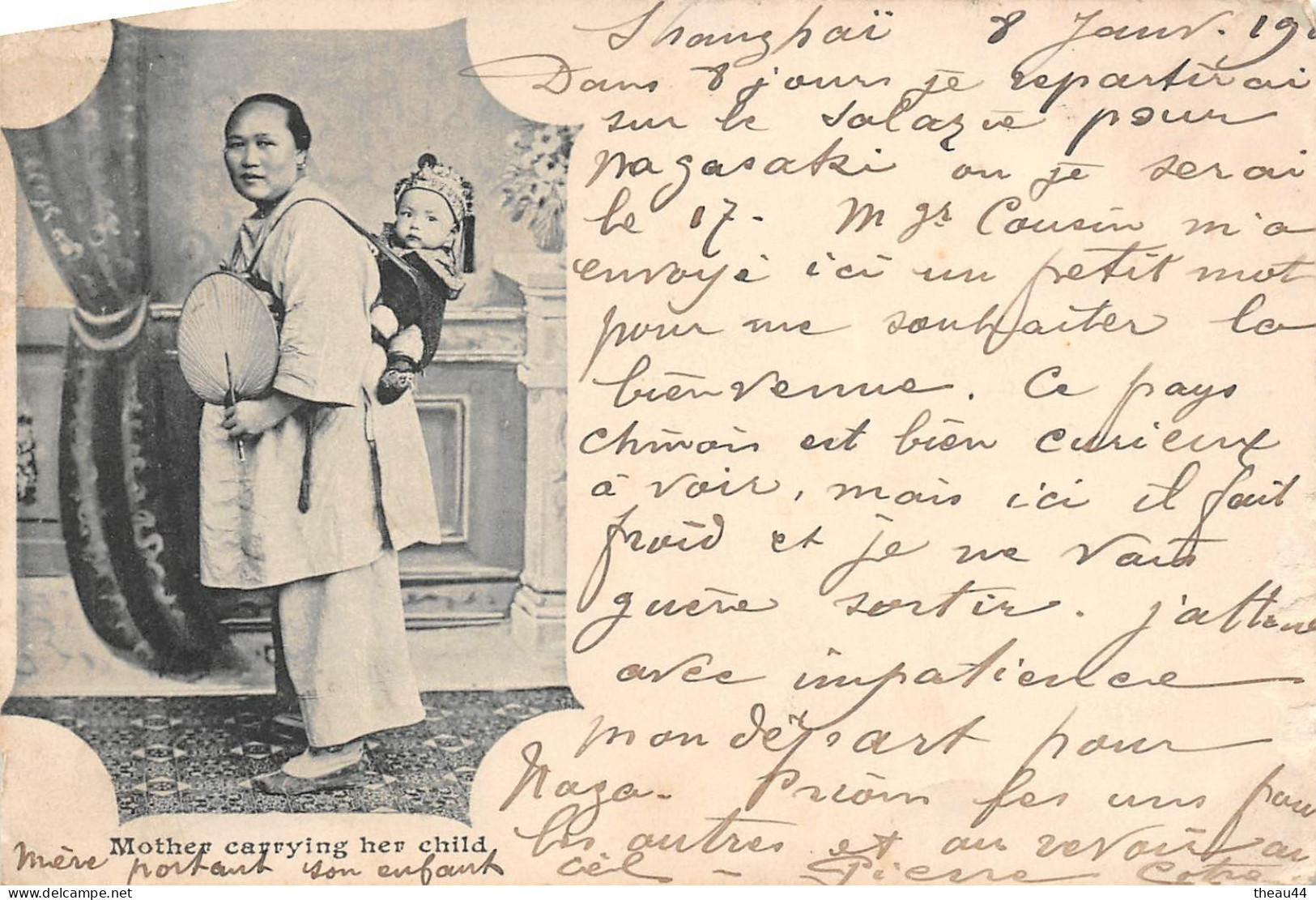 ¤¤  -   CHINE  -  Mother Carrying Her Child   -  SANGHAI Le 8 Janvier 1903     -  ¤¤ - China