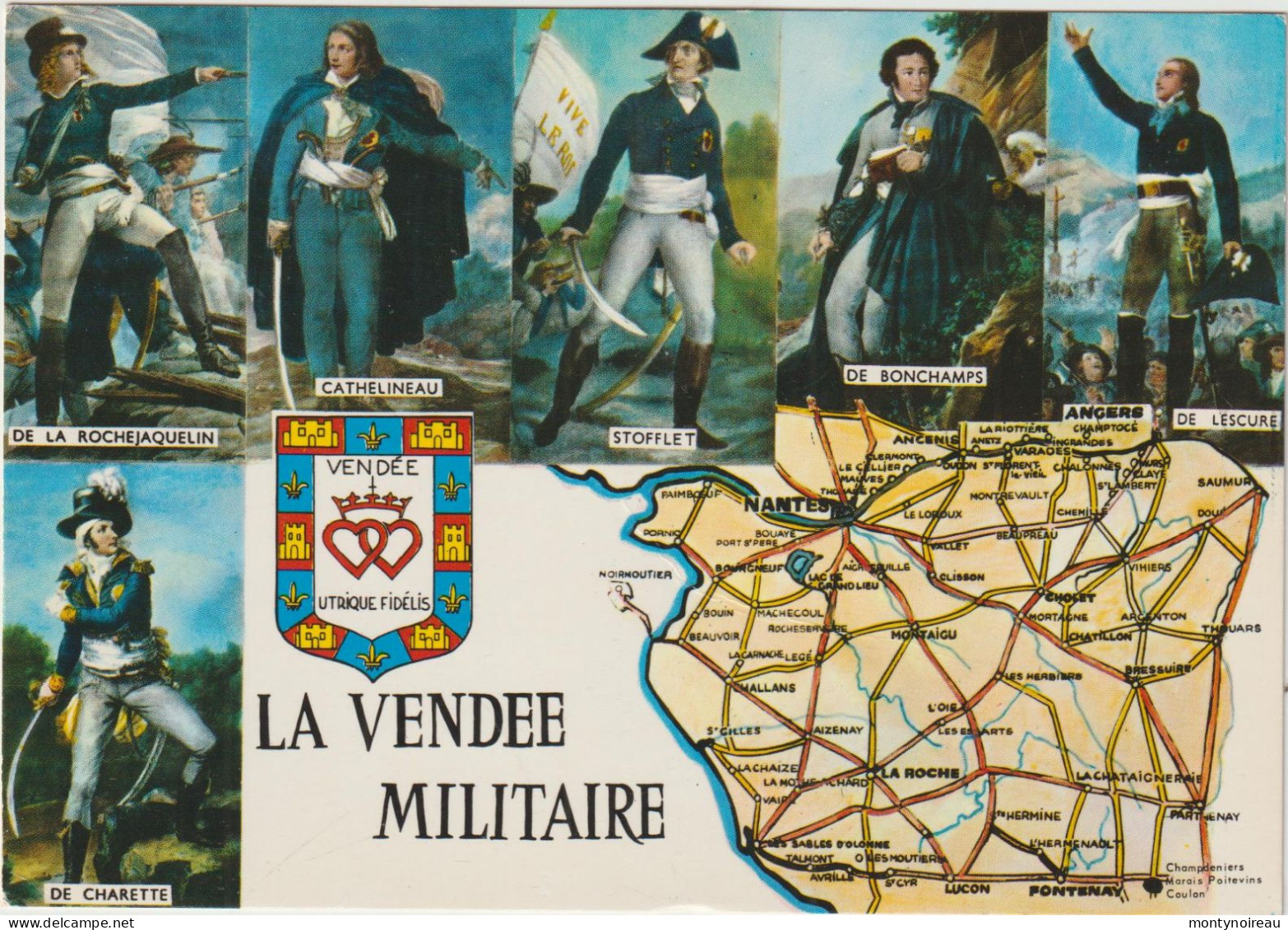 Région  Vendée : Militaire, De La Rochejaquelin, Cathelineau, Stofflet, De Bonchamps,de Lescure, De Charette - Poitou-Charentes