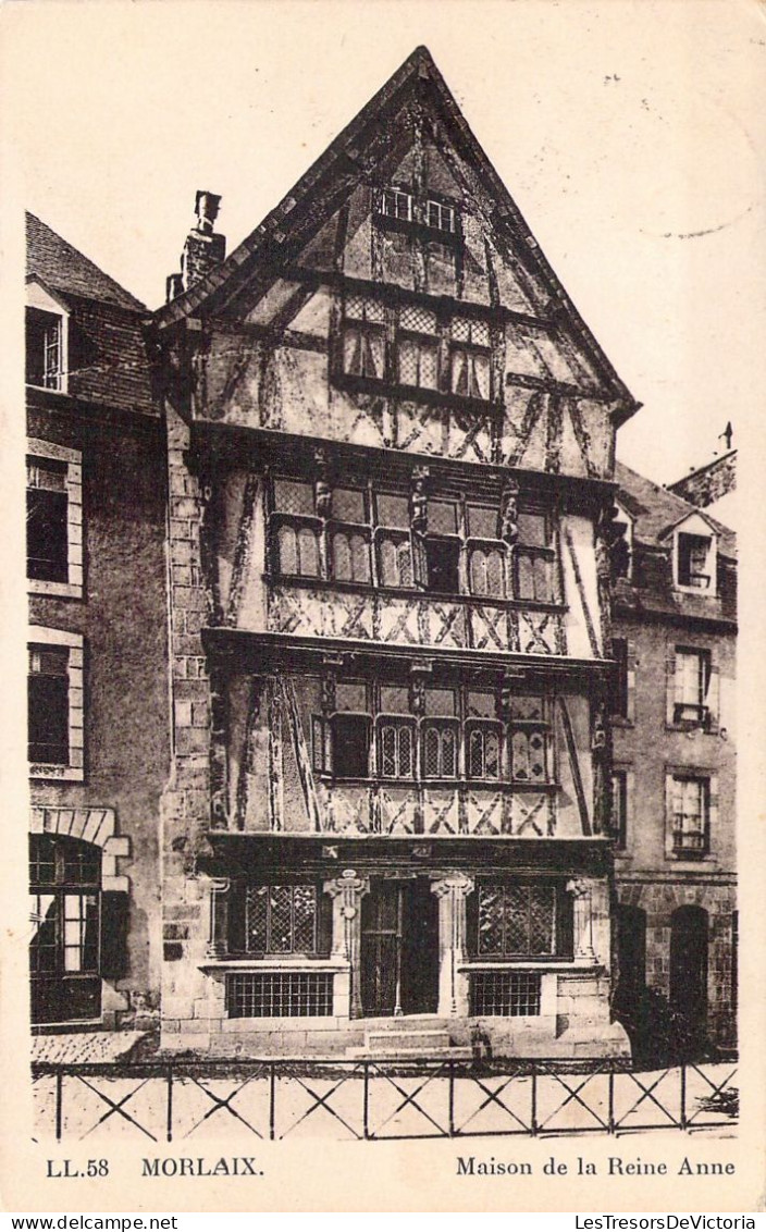 FRANCE - 29 - MORLAIX - Maison De La Reine Anne - Carte Postale Ancienne - Morlaix