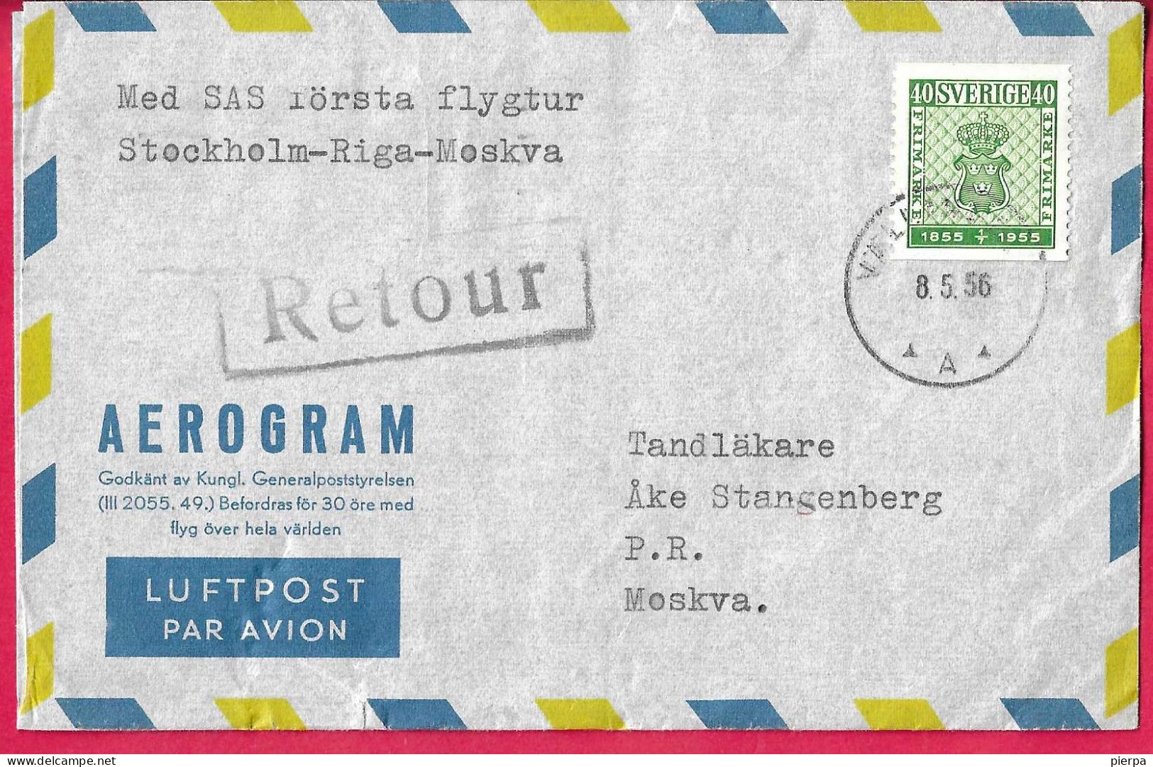 SVERIGE - FIRST FLIGHT SAS FROM STOCKHOLM TO MOSKVA*8.5.56* ON COVER AEROGRAM - Lettres & Documents