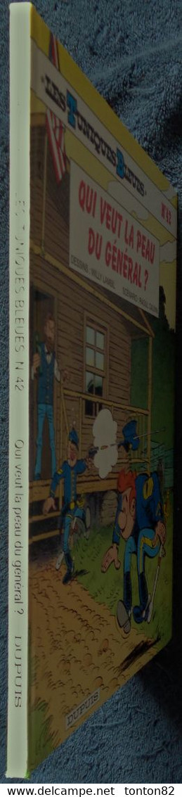 Les Tuniques Bleues N° 42 - " Qui Veut La Peau Du Général ? " - ( E.O. 1999 ) . - Tuniques Bleues, Les