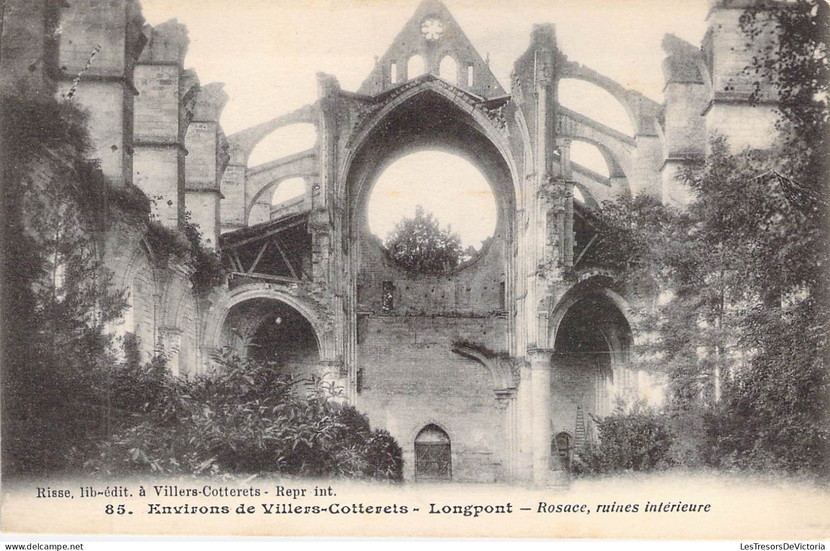 FRANCE - 65 - VILLERS COTERETS - Longpont - Rosace Ruines Intérieure - Edit Risse Lib - Carte Postale Ancienne - Cauterets