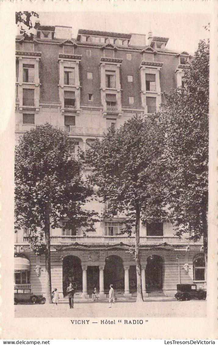 FRANCE - 03 - VICHY - Hôtel Radio - Carte Postale Ancienne - Vichy