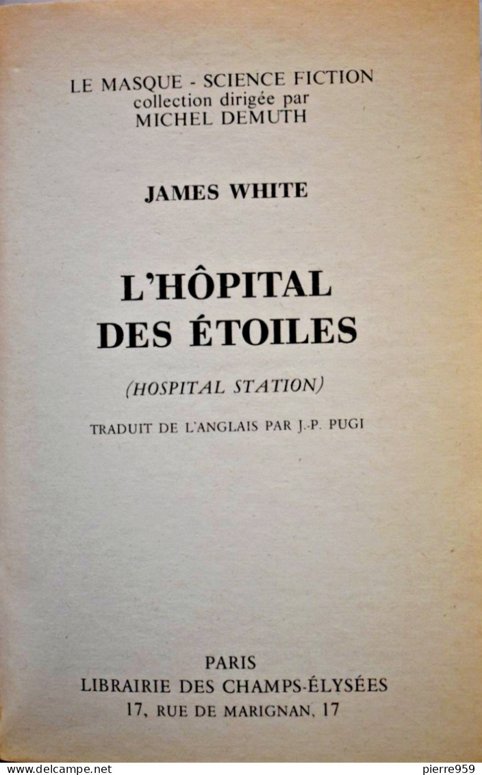 L'hôpital Des étoiles - James White - Le Masque SF