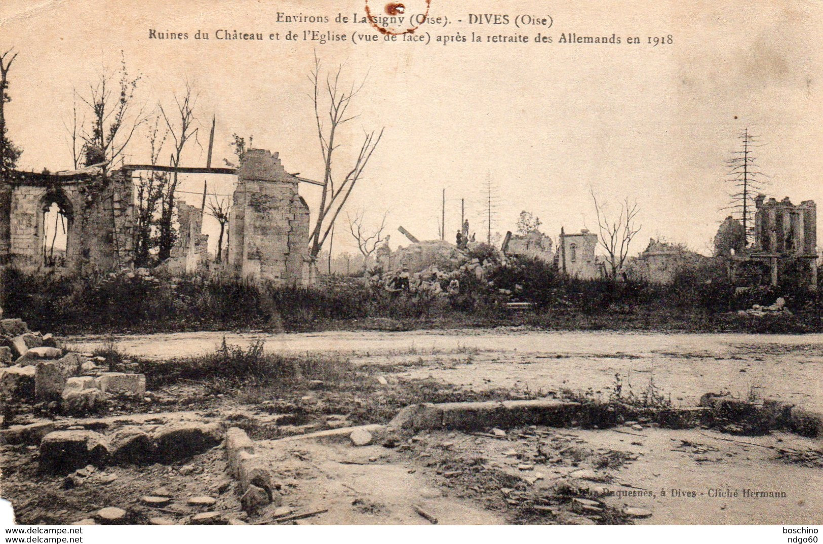 Dives ( Environs De Lassigny) - Ruines Du Château Et De L ' église ( Vue De Face) - Lassigny