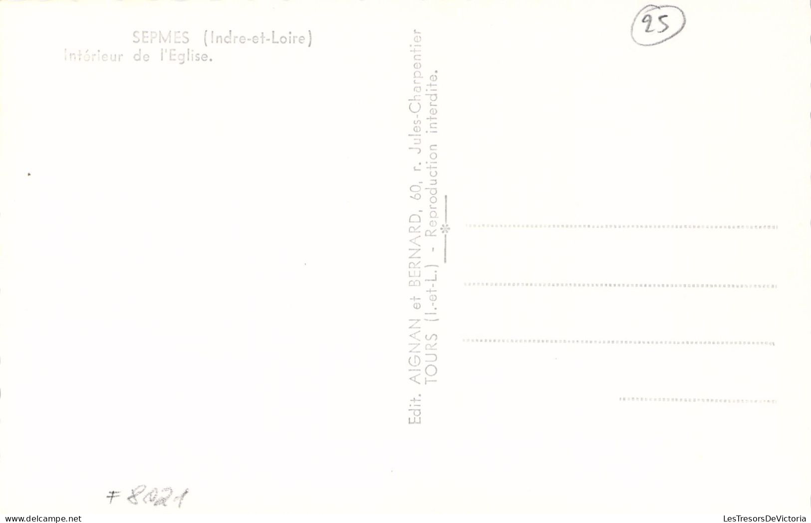 FRANCE - 37 - SEPMES - Intérieur De L'église - Carte Postale Ancienne - Autres & Non Classés