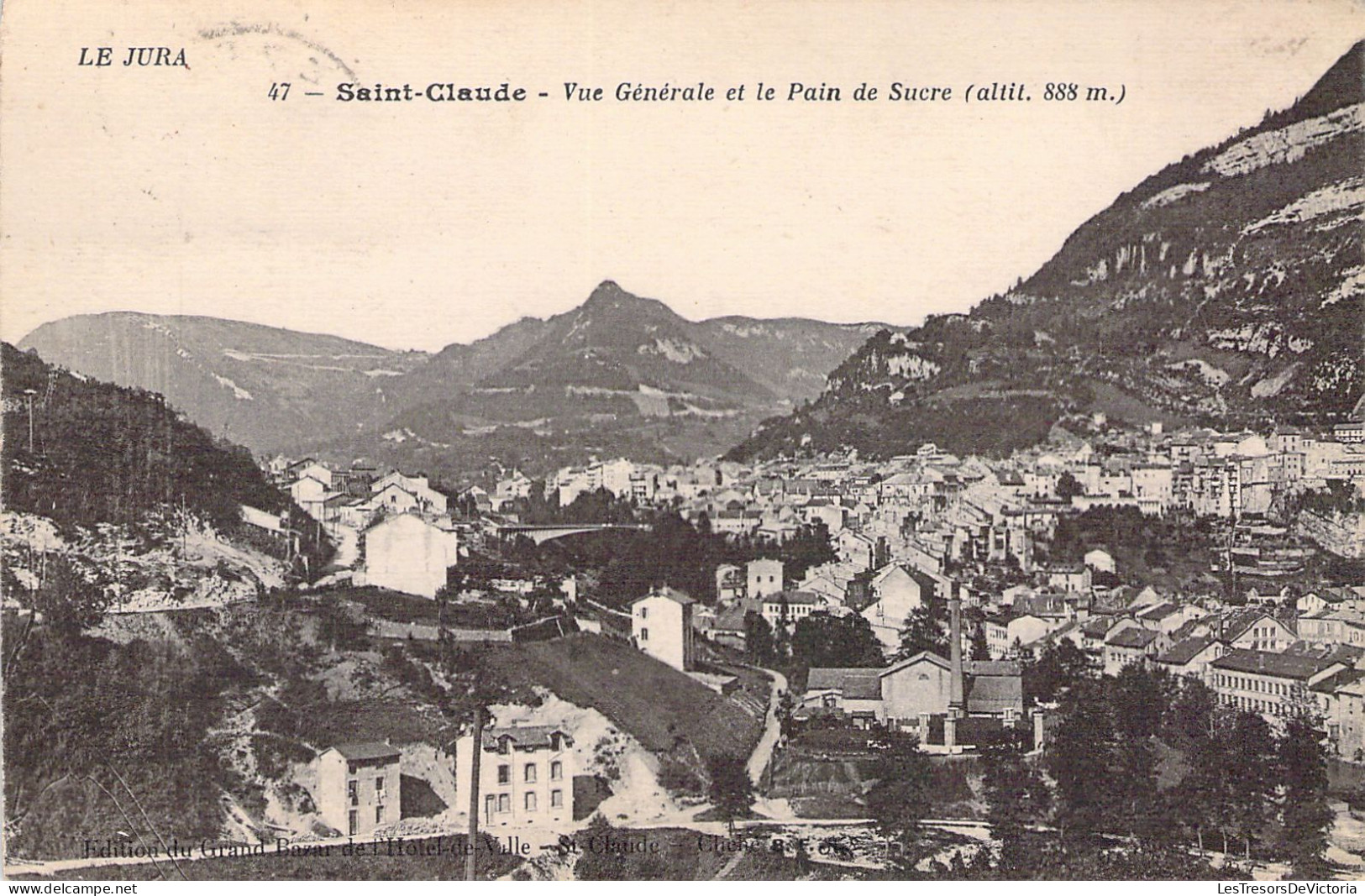 FRANCE - 39 - SAINT CLAUDE - Vue Générale Et Le Pain De Sucre - Carte Postale Ancienne - Saint Claude