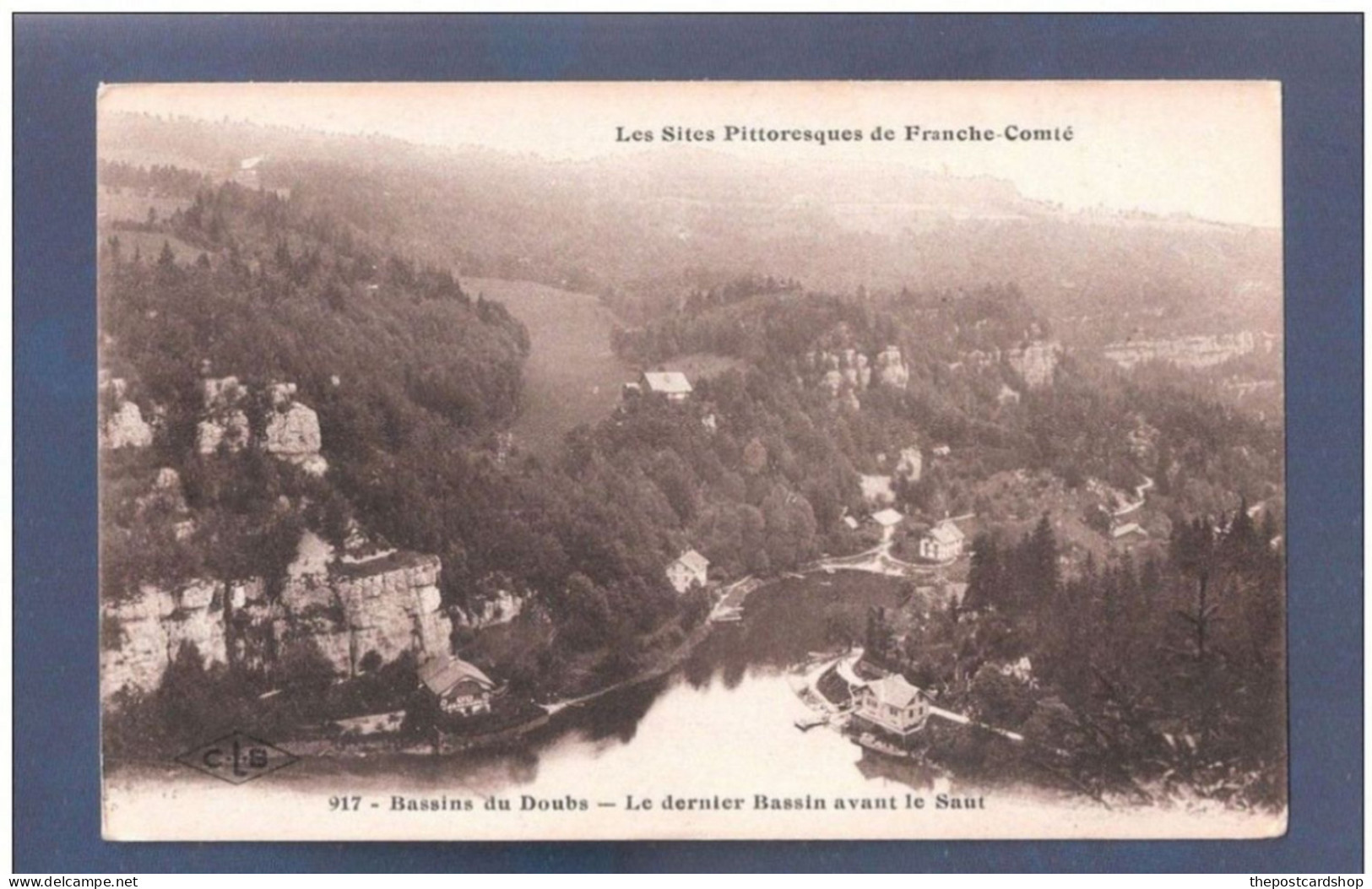 CPA 25 Bassins Du Doubs, CLB 917, Le Dernier Bassin Avant Le Saut - Sonstige & Ohne Zuordnung