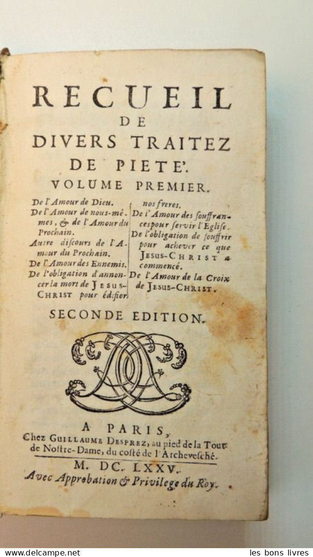 1675. Jean Hamon. Recueil De Divers Traitez De Piété ( Rare) - Before 18th Century