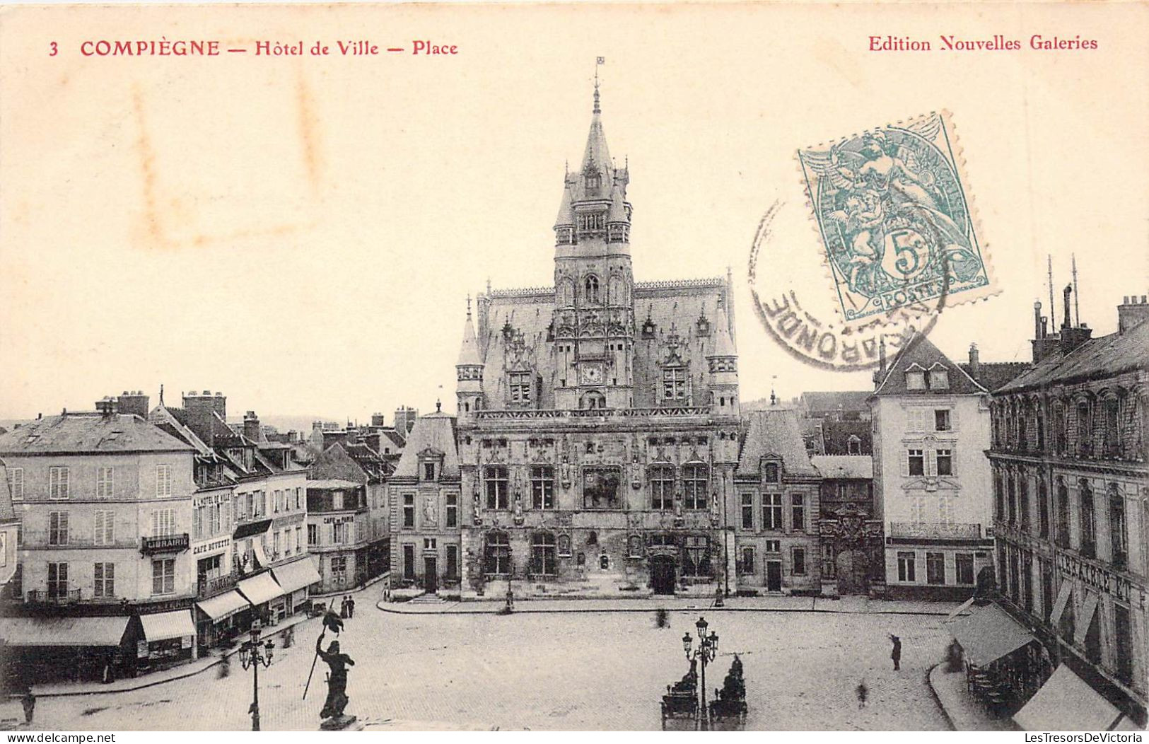 FRANCE - 60 - COMPIEGNE - Hôtel De Ville - Place - Edition Nouvelles Galeries - Carte Postale Ancienne - Compiegne