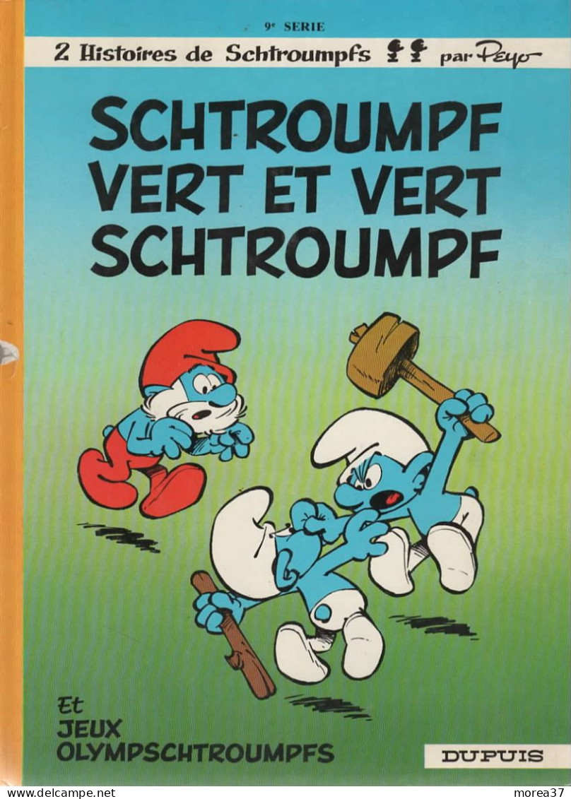 LES SCHTROUMPFS   " SCHTROUMPF VERT ET VERT SCHTROUMPF  N°9   Par PEYO   DUPUIS - Schtroumpfs, Les