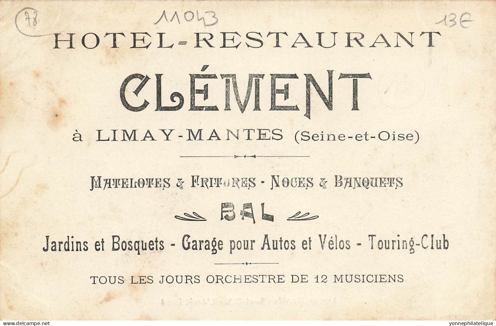 78 - YVELINES - LIMAY-MANTES - Arrêt Forcé - Café Restaurant  Du Pont De Limay, Maison CLÉMENT - Animation - 11043 - Limay