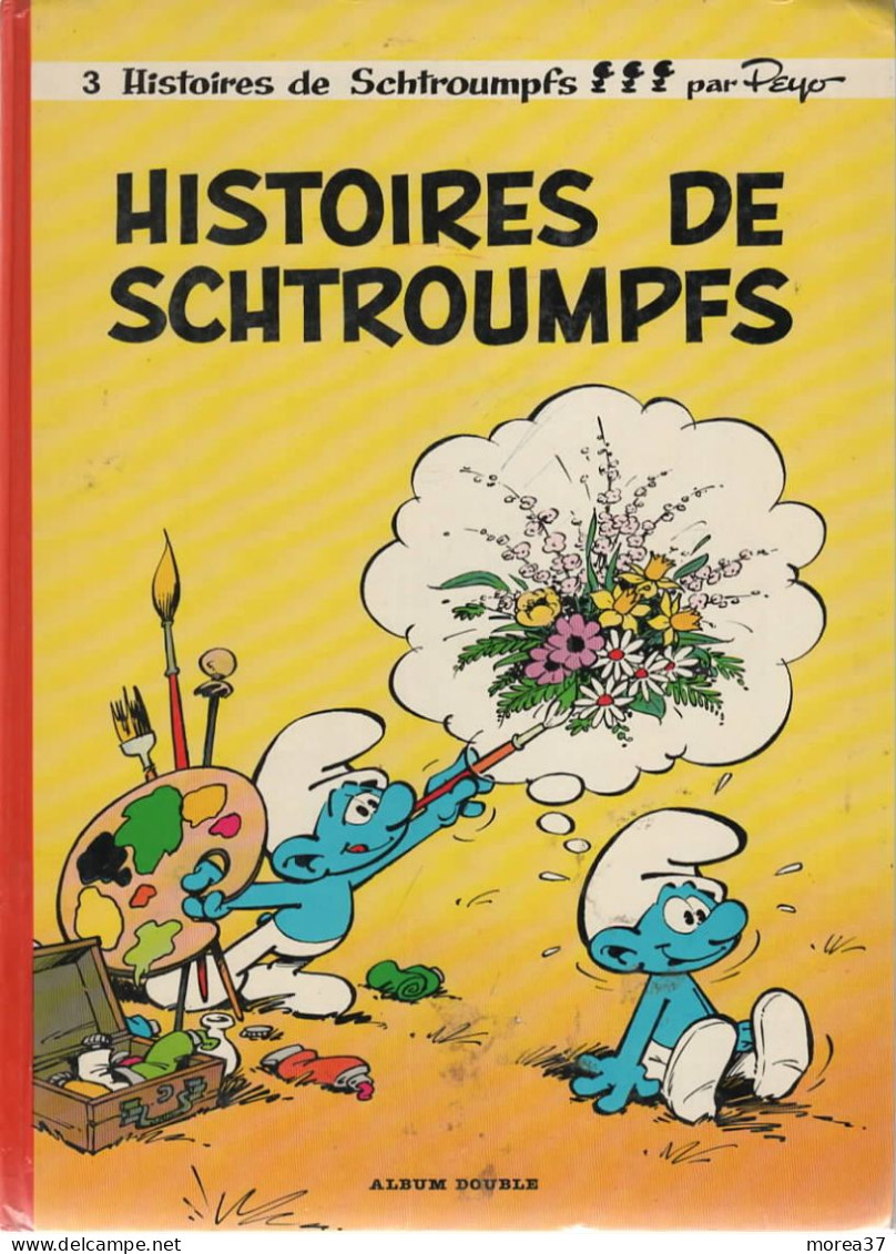 LES SCHTROUMPFS   " Histoires De Schtroumpfs " Et " Le Cosmoschtroumpf   Album Double  Par PEYO   FRANCE LOISIR - Schtroumpfs, Les